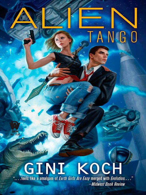 Title details for Alien Tango by Gini Koch - Wait list